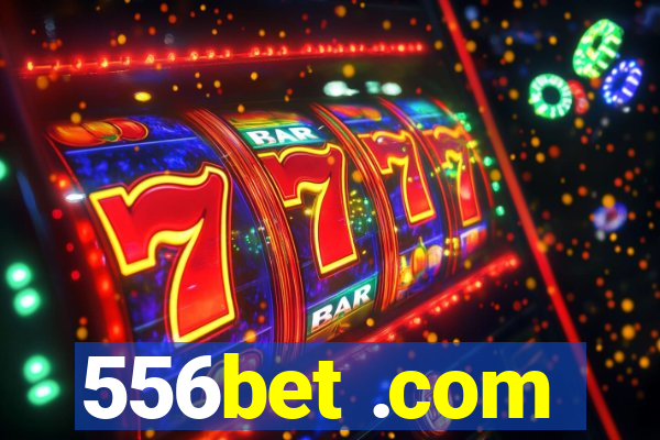 556bet .com